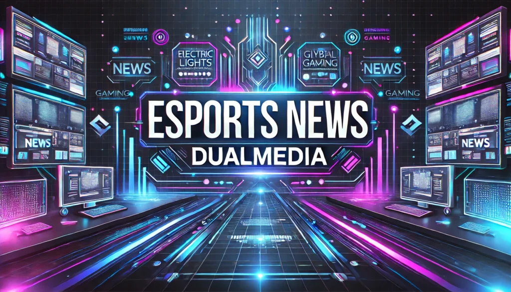 Esports News Dualmedia – Your Ultimate Guide to the Future of Competitive Gaming esports news dualmedia